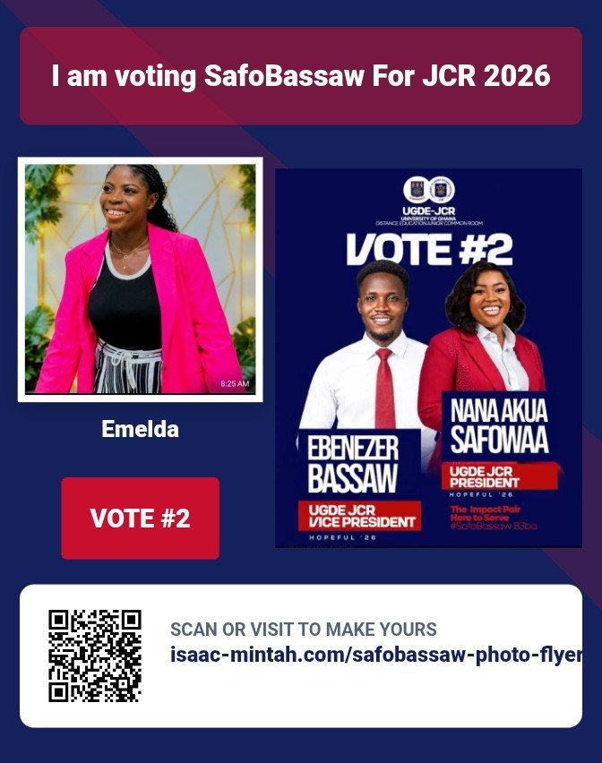 Emelda's photo flyer supporting Nana Akua Safowaa & Ebenezer Bassaw, Vote #2