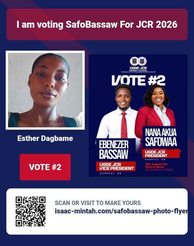 Esther Dagbame's photo flyer supporting Nana Akua Safowaa & Ebenezer Bassaw, Vote #2