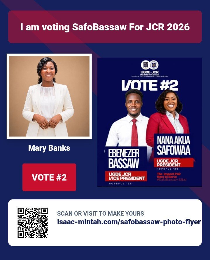 Mary Banks's photo flyer supporting Nana Akua Safowaa & Ebenezer Bassaw, Vote #2