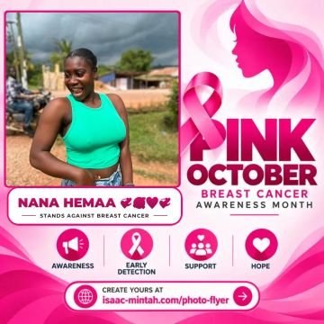 Nana Hemaa 💞🥰🩷💞’s Pinktober flyer