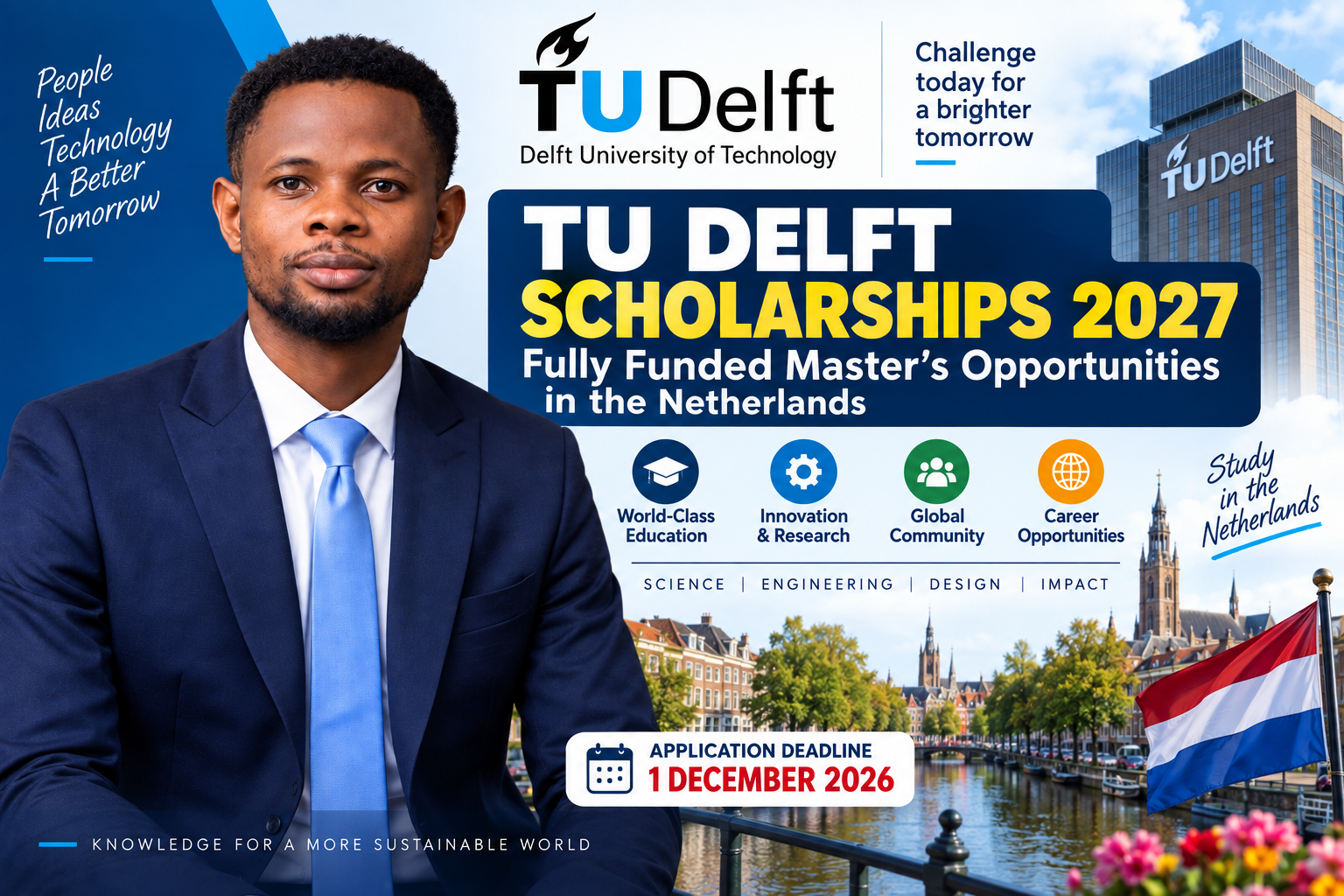 TU Delft Scholarships 2027 – Fully Funded Master’s Scholarships in Netherlands